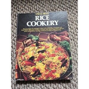 Uncle Ben's Rice Cookery Cookbook HC 1979 Carlene Tejada And Judi Ellingson